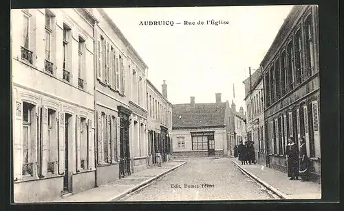 AK Audruicq, Rue de l`Eglise