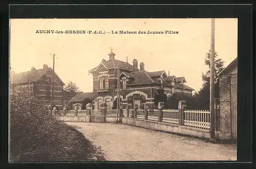 AK Auchy-les-Hesdin, Le Maison des Jeunes Filles