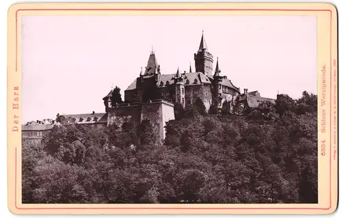 Fotografie Römmler & Jonas, Dresden, Ansicht Wernigerode, Blick auf das Schloss