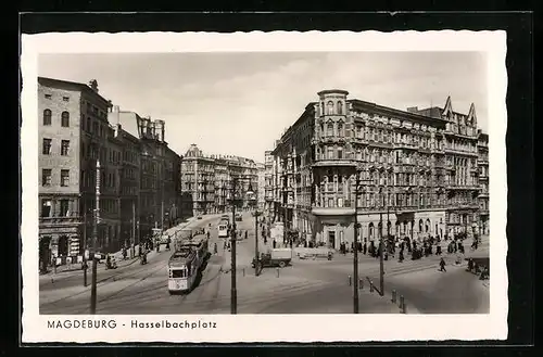 AK Magdeburg, Hasselbachplatz mit Strassenbahn