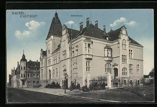 AK Castrop-Rauxel, Amtshaus, Aussenansicht von der Strasse aus gesehen