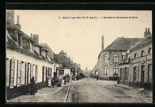 AK Sailly-sur-la-Lys, L`Entrée du Bourg par la Gare