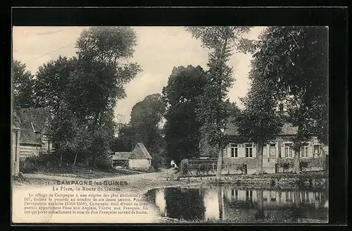 AK Campagne-lès-Guines, La Place, la Route de Guines