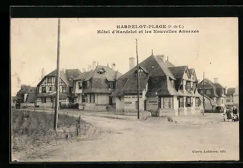 AK Hardelot-Plage, Hôtel d`Hardelot et les Nouvelles Annexes