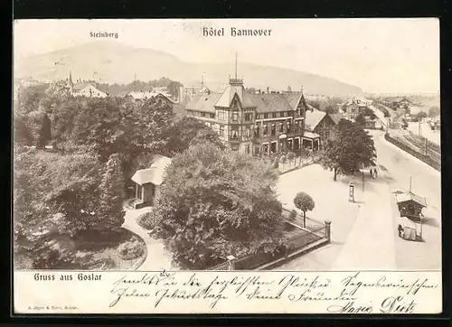 AK Goslar / Harz, Hotel Hannover mit Blick zum Steinberg