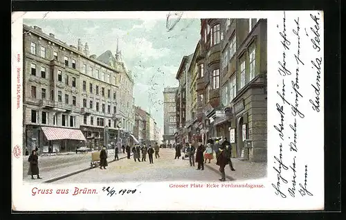 AK Brünn / Brno, Grosser Platz Ecke Ferdinandsgasse