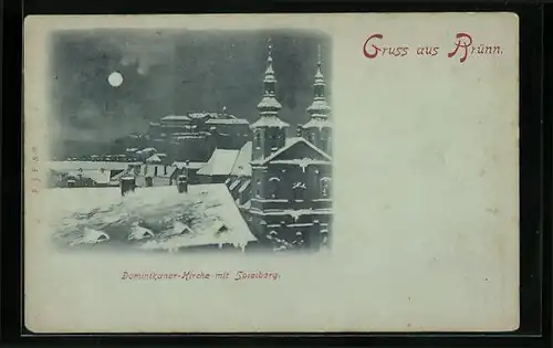 Mondschein-AK Brünn / Brno, Dominikaner-Kirche mit Spielberg