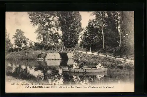 AK Pavillons-sous-Bois, Le Pont des Glaises et le Canal