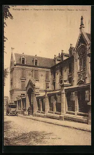 AK Noisy-le-Sec, Hospice St-Antoine de Padoue