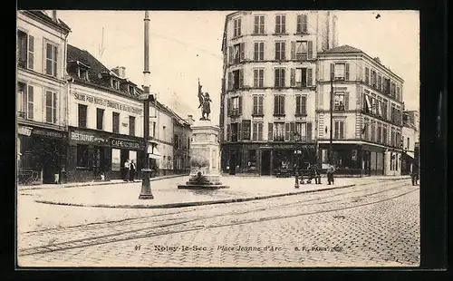 AK Noisy-le-Sec, Place Jeanne d`Arc