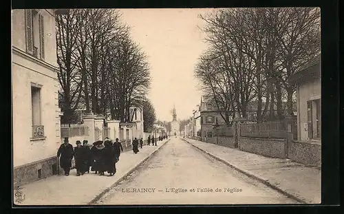 AK Le Raincy, L`Eglise et l`allée de l`eglise
