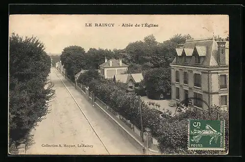 AK Le Raincy, Allée de l`Eglise