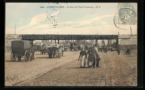 AK Aubervilliers, Le Pont du Train-Tramway