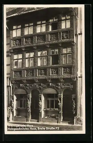 AK Wernigerode, Holzgeschnitztes Haus, Breite Strasse 72