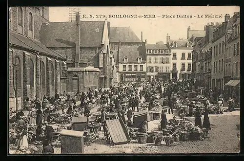 AK Boulogne-sur-Mer, Place Dalton, Le Marché