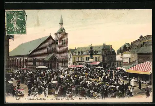 AK Berck-Plage, La Place de l`Eglise, Jour de Marché