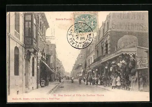 AK Berck-Plage, Rue Carnot et Villa du Docteur Pierre