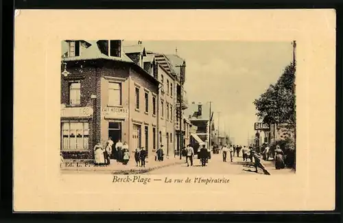 AK Berck-Plage, La Rue de l`Impéralrice