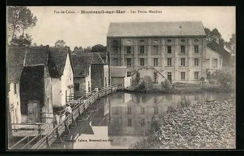 AK Montreuil-sur-Mer, Les petitis Moulins