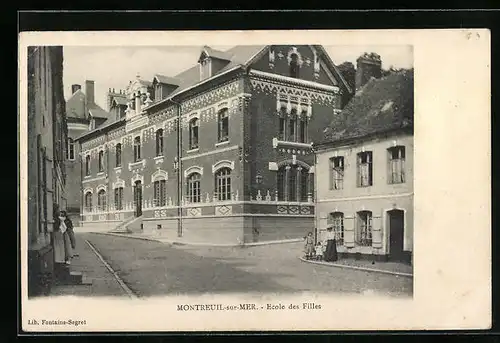 AK Montreuil-sur-Mer, Ecole des Filles