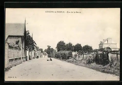 AK Conchil-Le-Temple, Rue de la Mairie