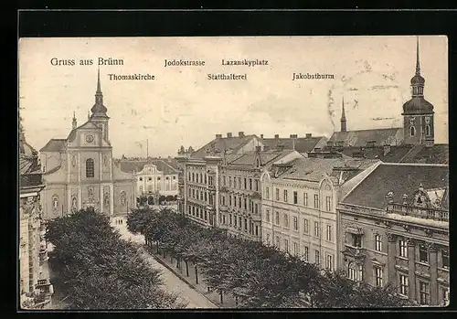 AK Brünn / Brno, Strassenpartie mit Thomaskirche, Jodokstrasse und Statthalterei