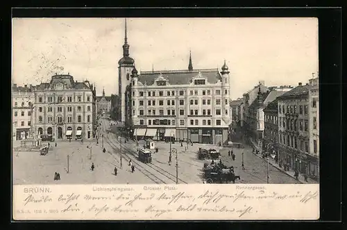 AK Brünn / Brno, Lichtensteingasse und Rennergasse, Grosser Platz