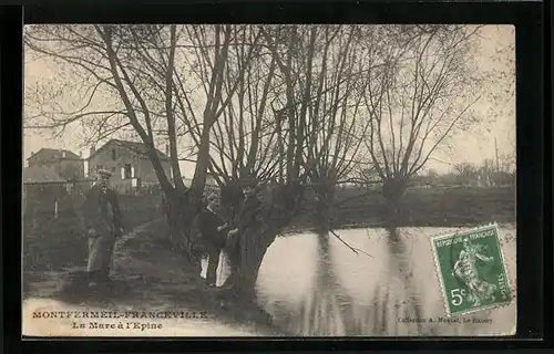 AK Montfermeil-Franceville, La Mare á l`Epine