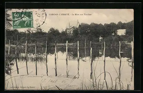 AK Gargan-L`Abbaye, La Mare aux Tanches