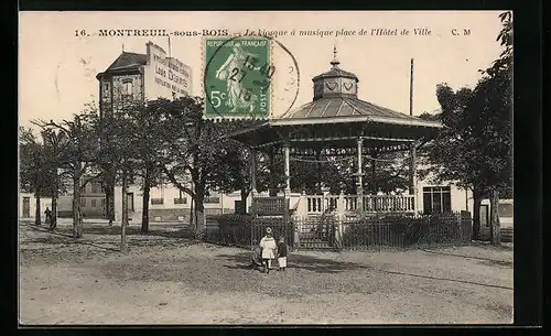 AK Montreuil-sous-Bois, Le Kiosque à musique place de l`Hôtel de Ville