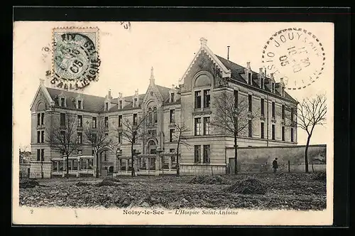 AK Noisy-Le-Sec, L`Hospice Saint-Antoine