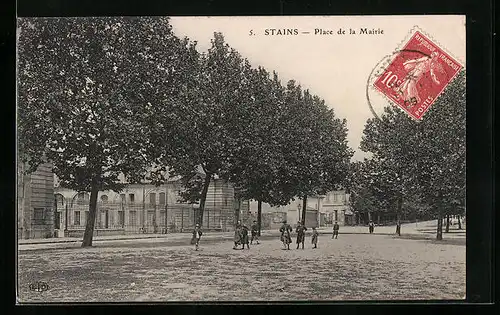 AK Stains, Place de la Mairie