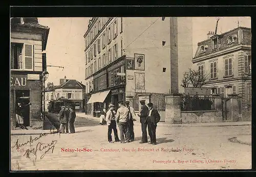 AK Noisy-le-Sec, Carrefour, Rue de Brément et Rue de la Forge