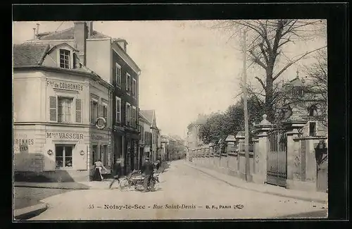 AK Noisy-le-Sec, Rue Saint-Denis