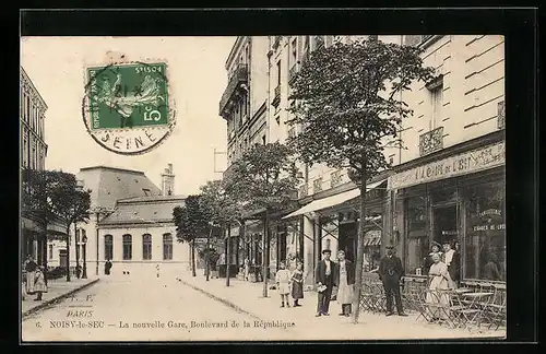 AK Noisy-le-Sec, La nouvelle Gare, Boulevard de la République