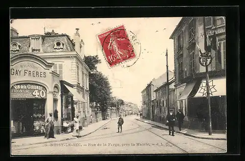 AK Noisy-le-Sec, Rue de la Forge, pres la Mairie