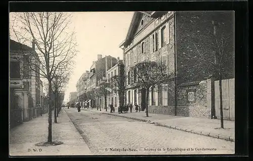 AK Noisy-le-Sec, Avenue de la République et la Gendarmerie