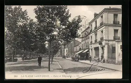 AK La Plaine-Saint-Denis, Postes et Télégraphes