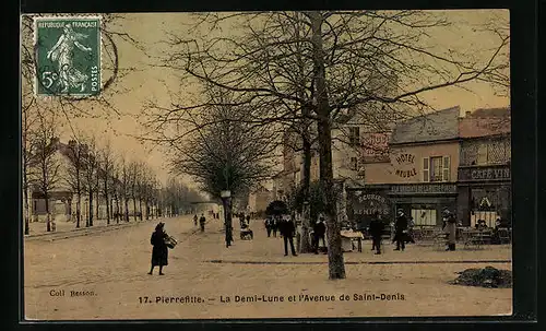 AK Pierrefitte, La Demi-Lune et l`Avenue de Saint-Denis