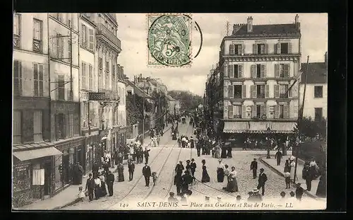 AK Saint-Denis, Place aux Gueldres et Rue de Paris