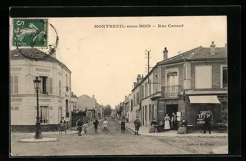 AK Montreuil-sous-Bois, Rue Carnot