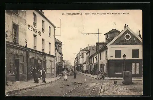 AK Villemomble, Grande Rue, vue prise de la Place de la Mairie