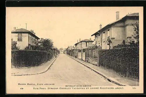 AK Epinay-sur-Seine, Rue Paul Strauss (Georges Vaudoyer et André Rigothier)