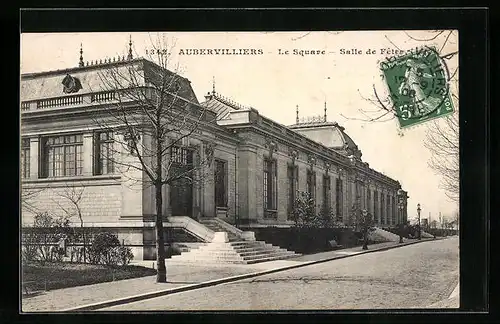 AK Aubervilliers, Le Square. Salle de Fetes