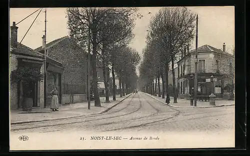 AK Noisy-le-Sec, Avenue de Bondy