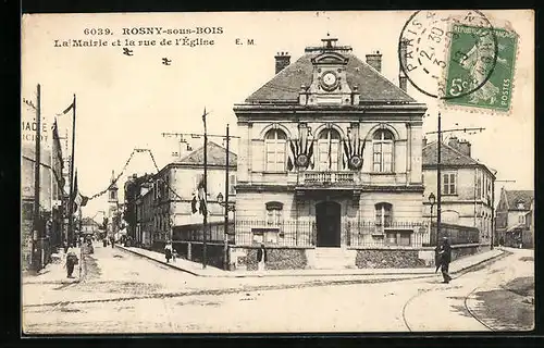 AK Rosny-sous-Bois, La Marie et la rue de l`Eglise