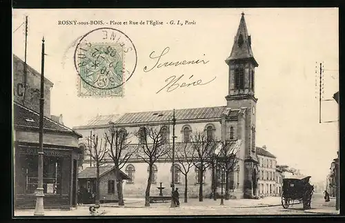 AK Rosny-sous-Bois, Place et Rue de l`Eglise