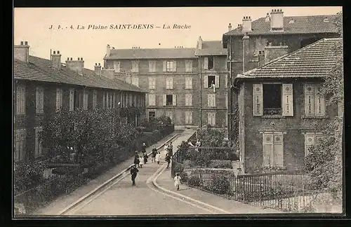AK La Plaine Saint-Denis, La Ruche