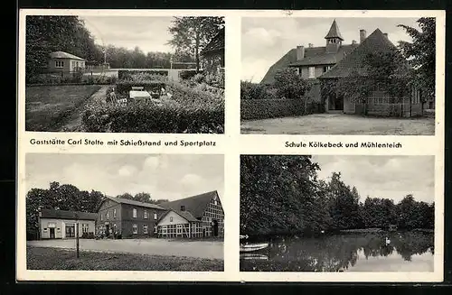 AK Kölkebeck bei Halle, Gasthaus Carl Stolte mit Schiessstand und Sportplatz, Schule mit Mühlenteich