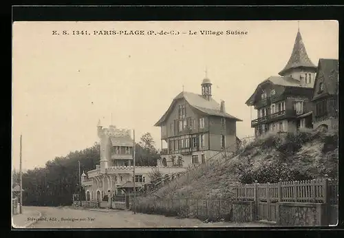 AK Paris-Plage, Le Village Suisse